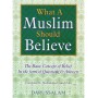 What A Muslim Should Believe